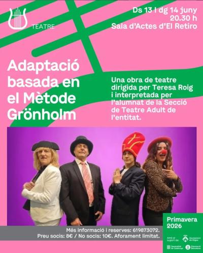 Teatre ADAPTACIÓ BASADA EN EL MÈTODE GRÖNHOLM